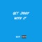 Get Jiggy with It (feat. Kid Dully) - EO13 lyrics