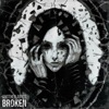 Broken - Single