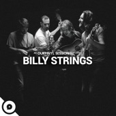 Billy Strings - While I'm Waiting Here (OurVinyl Sessions)