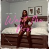 Want Me Now - Single