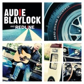 Audie Blaylock And RedLine - Roll On Blues