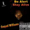 Be Alert Stay Alive - Single album lyrics, reviews, download