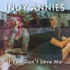 If You Don't Love Me - EP
