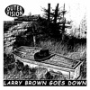 Larry Brown Goes Down - Single, 2023