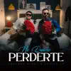 No Quiero Perderte - Single album lyrics, reviews, download