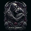 Death's Embrace - Single