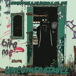 Uncomfortable (feat. Ras Kass) - Single by Libertas Artis & Nilsmann album reviews, ratings, credits