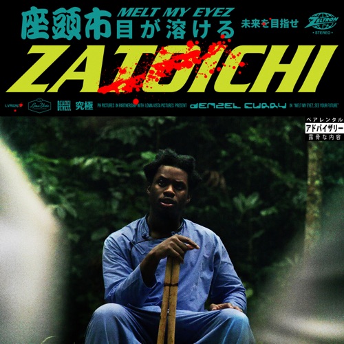 Denzel Curry - Zatoichi (feat. slowthai) - Single [iTunes Plus AAC M4A]
