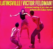 Victor Feldman - She's a Latin from Manhatten! (Remastered)