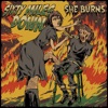 She Burns - Single