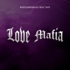 Love Mafia
