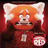 Turning Red (Original Motion Picture Soundtrack) album lyrics, reviews, download