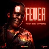 Richie Spice - Fever