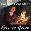 Has It All Gone Mad? - Single