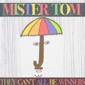 Mister Tom - Fear Resentment And Pain