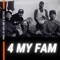 4 My Fam - Bástian Suàrez lyrics