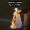 badevenin4me (feat. Stevie Stone) - Single album lyrics, reviews, download
