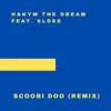 Stream & download Scoobi Doo (Remix) [feat. eLDee] - Single