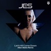 Let It All Come Down (Allen Watts Remix) - Single