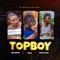 Topboy (feat. Tswaggz Banks & Fadoo) - Bizzywurld lyrics