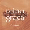 Reino Da Graça - Single