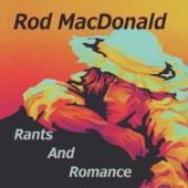 Rod MacDonald - What Happened to You
