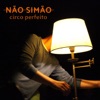 Circo Perfeito - EP