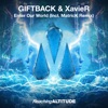 Xavier - Enter Our World (MatricK Extended Remix)