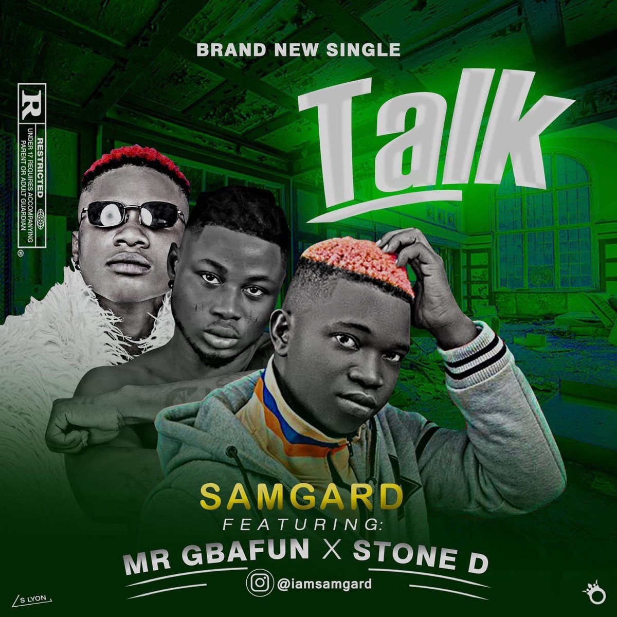 Samgard - TALK (feat. mr gbafun & stone d) - Single