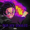 POP MY TOOLIE (feat. Mac Ro & 2MEAN) song lyrics
