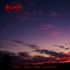 You Are the Enemy - Single