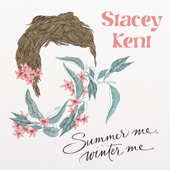 Stacey Kent - Thinking About the Rain
