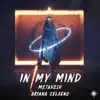 In My Mind (feat. Ariana Celaeno) - Single album lyrics, reviews, download