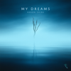 My Dreams - EP - Aaron Shirk