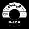 Dead By 22 - Single