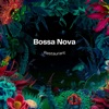 Bossa Nova Restaurant