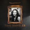 Time Traveler - Single