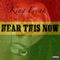 Hear This Now - King Fyyah lyrics
