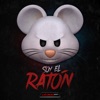 Soy El Ratón - Single