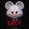 Soy El Ratón - Single, 2022