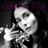 Como La Flor - Single