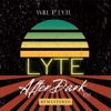 Lyte After Dark (Remastered) - EP
