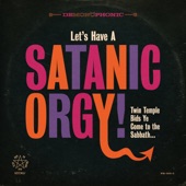 Let's Have A Satanic Orgy - Single