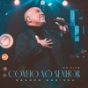 Confio no Senhor (Ao Vivo) - Single