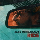 Jack Broadbent - Ride