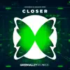 Closer (Extended) - Single album lyrics, reviews, download
