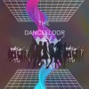 The Dancefloor - Single, 2022