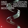 Keep On Grooving / E’impossible - Single