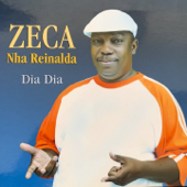 Dia Dia - Zeca di Nha Reinalda