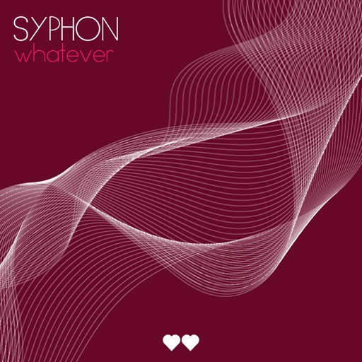 Whatever - Single by Syphon